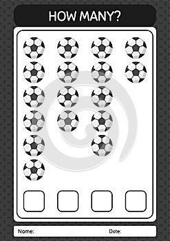 How many counting game with soccerball. worksheet for preschool kids, kids activity sheet