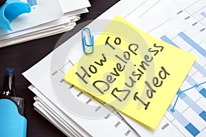 How to develop business idea plan. photo