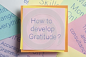 How to develop Gratitude written on a note