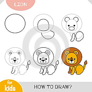 How to draw Lion for children. Step by step drawing tutorial