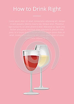 How to Drink Right Info Poster with Glass of Wine