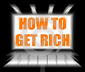 How To Get Rich Sign Displays Self help and Financial Advice