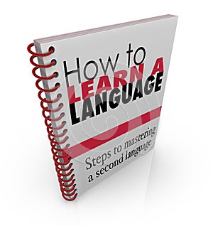 How to Learn a New Language Book Manual