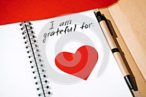 How to Practice Gratitude. Writing gratitude journal transform the way you feel. Text Today I am grateful for in open