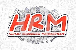 HRM - Cartoon Red Text. Business Concept.