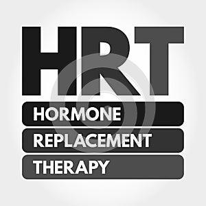 HRT - Hormone Replacement Therapy acronym