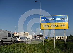 Hrushiv, Ukraine - May 31, 2017: Sign `Have a nice trip