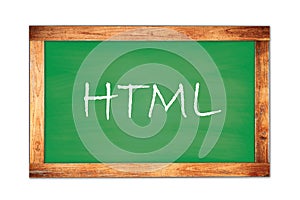 HTML text written on green school board
