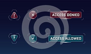 HUD digital futuristic user interface access allowed and denied button set. Question and exclamation mark sci fi high