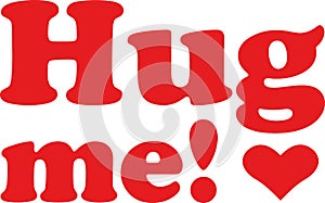 Hug me saying