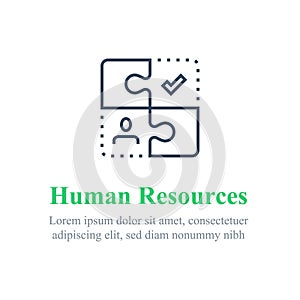 Human resources concept, recruitment agency, job retraining, employee replacement