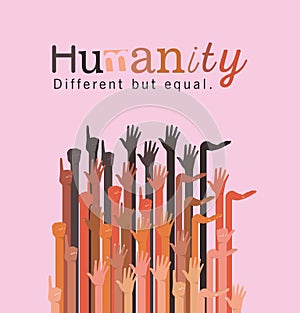 Humanity different but equal and diversity hands up vector design