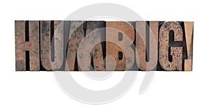 Humbug in letterpress wood type