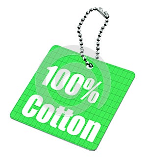 Hundred percent cotton tag