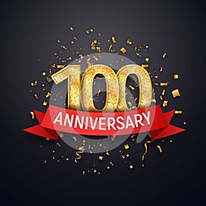 Hundred years anniversary logo template. 100 th celebrating golden numbers with red ribbon vector and confetti isolated design