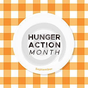 Hunger Action month. September. Empty white plate with text. Orange gingham. Vector illustration, flat design