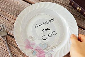 Hungry for God Jesus Christ. Fasting and prayer. Christian biblical concept of repentance and atonement