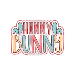 Hunny Bunny Happy Easter Celebration