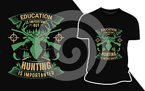 Hunting T shirt, Hunting Clothing Apparel Design photo