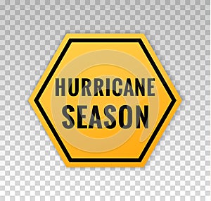 Hurricane season sign. Alert icon tempest. Forecast tornado. Blow hurricane. Cyclone evacuation. Warning monsoon, tropical storm, photo