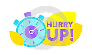 Hurry Up Countdown with Stopwatch. Special Offer Promotion, Banner or Icon with Time Alarm. Great Deal, Last Minute Sale