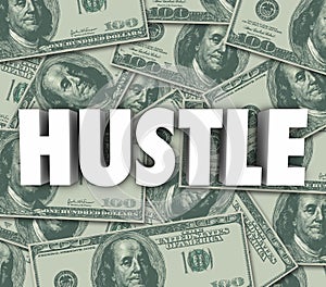 Hustle Make Money Word Sales Con Swindle photo