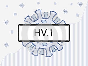 HV.1 in the sign. Coronovirus with spike proteins of a different colors symbolizing mutations.