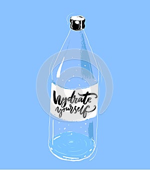 Hydrate yourself print with hand drawn bottle of water and brush calligraphy slogan. Motivational gym poster, healthy