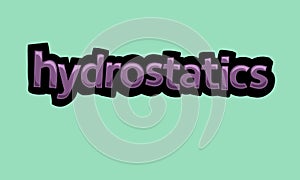 HYDROSTATICS background writing vector design