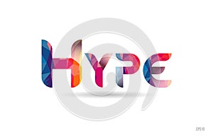 hype colored rainbow word text suitable for logo design