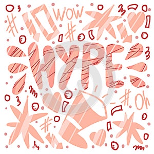 Hype handwritten lettering. Vector illustration.