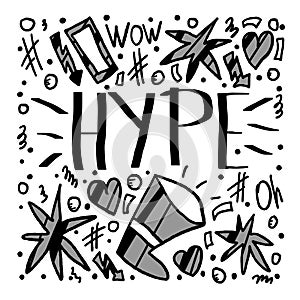 Hype handwritten lettering. Vector illustration.