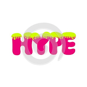 Hype. Pink and yellow neon inscription on white background