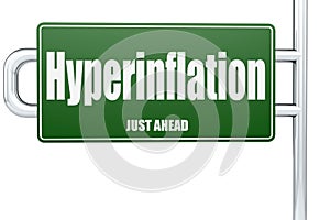Hyperinflation word on green road sign