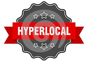 hyperlocal label