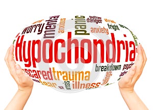 Hypochondria fear of illness word hand sphere cloud concept photo