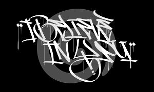 I BELIEVE IN YOU graffiti tag style design photo