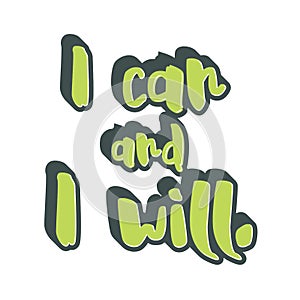 I can and I will lettering