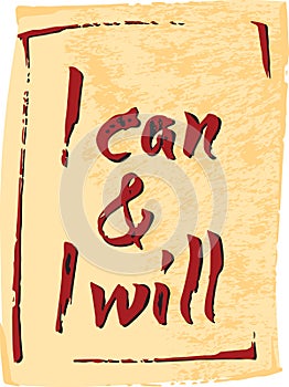 I can & I will, Quote Typographical retro Background, vector format