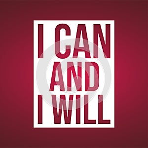 I can and i will. successful quote with modern background vector