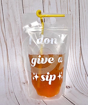 I Don\'t Give a Sip Reusable Drink Pouch