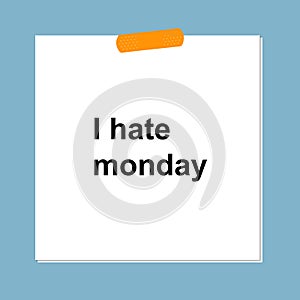 i hate monday post it on blue