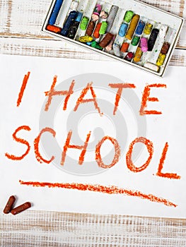 I hate school