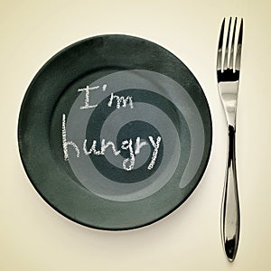 I am hungry