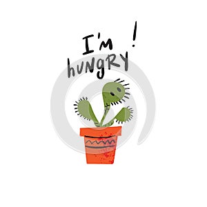 I am hungry. Hand lettering inscription and illustration of carnivorous plant with baby face. Vector design