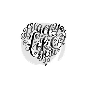 I Really Like You. Love Letter on Heart Shape, Text English Hand