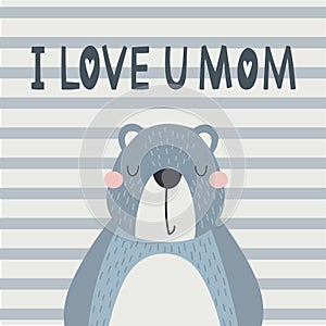 I Lobe You Mom.I love you mom card with cute bear. Mother s day