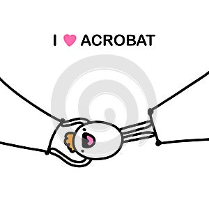 I love acrobat hand drawn vector illustration in cartoon comic style man doing figures air