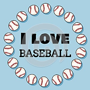 I love baseball sport banner design in wreath of baseballs. Baseball dornament and typography print