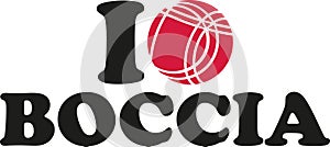I love boccia
